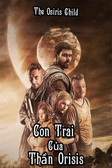 Poster phim Con Trai Của Thần Orisis (2016)