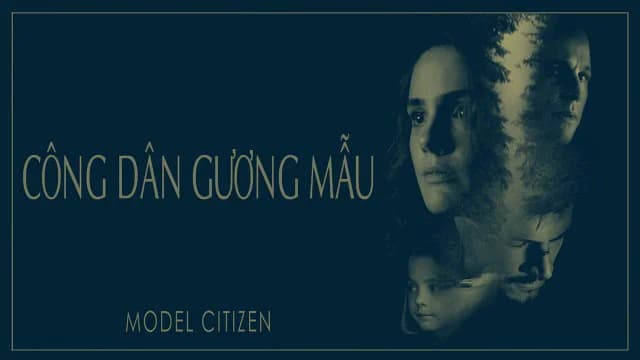 Backdrop phim Công Dân Gương Mẫu