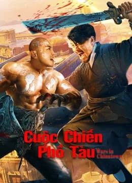 Poster phim Cuộc Chiến Phố Tàu (2020)