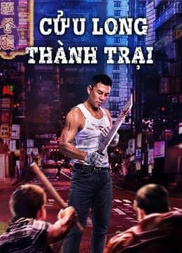 Poster phim Cửu Long Thành Trại (2021)