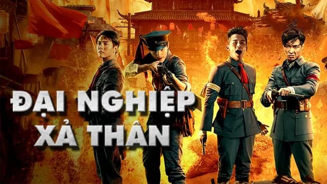 Backdrop phim Đại Nghiệp Kiến Quân