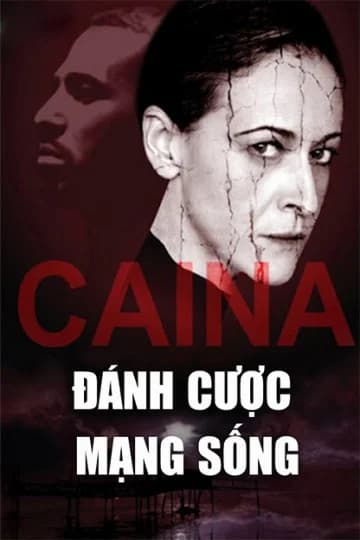 Poster phim Đánh Cược Mạng Sống