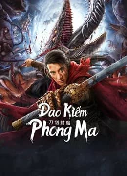 Poster phim Đao Kiếm Phong Ma (2022)