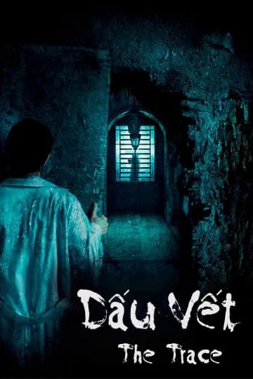 Poster phim Dấu Vết (2017)