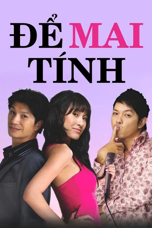 Poster phim Để Mai tính (2010)