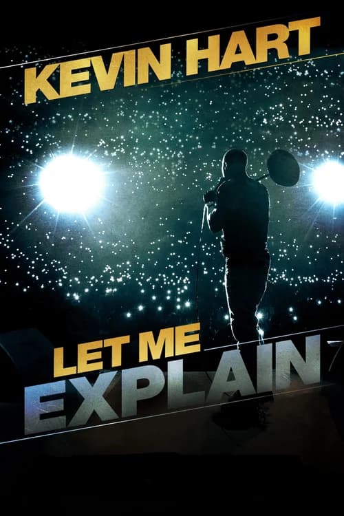 Poster phim Để Tôi Giải Thích – Kevin Hart (2013)