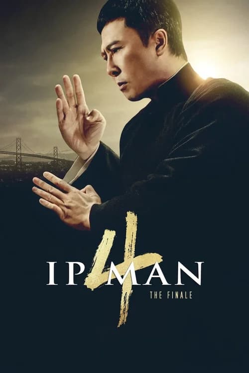 Poster phim Diệp Vấn 4: Hồi Cuối (2019)
