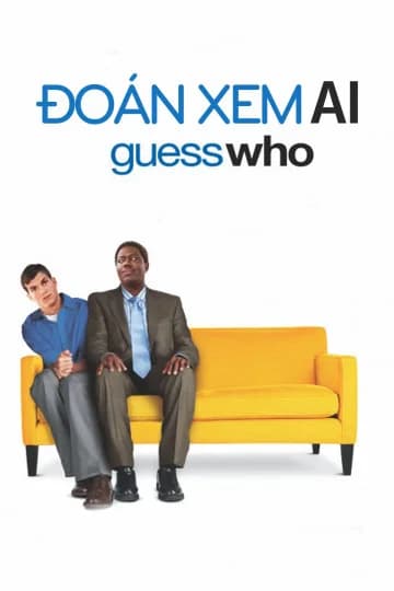 Poster phim Đoán Xem Ai (2005)
