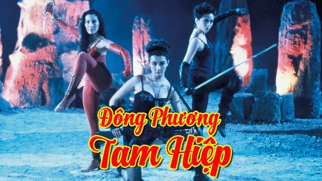 Backdrop phim Đông Phương Tam Hiệp