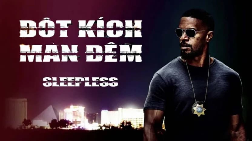 Backdrop phim Đột Kích Màn Đêm