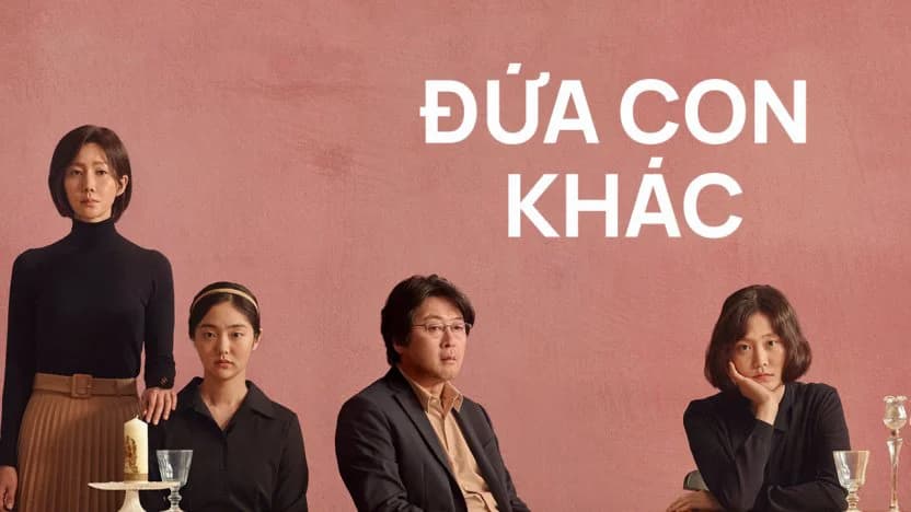 Backdrop phim Đứa Con Khác