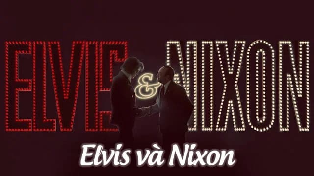 Backdrop phim Elvis và Nixon