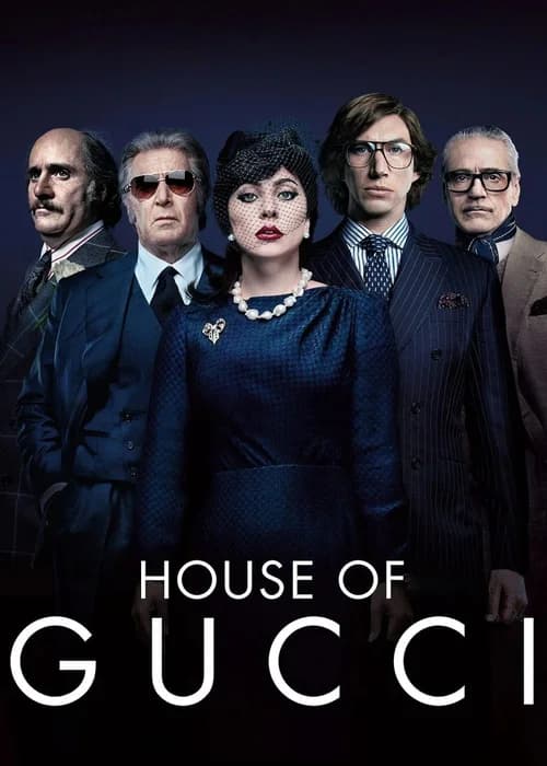 Poster phim Gia Tộc Gucci (2021)