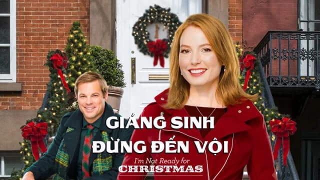 Backdrop phim Giáng Sinh Đừng Đến Vội