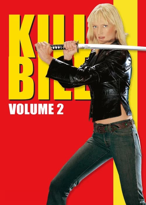 Poster phim Giết Bill Phần 2 (2004)