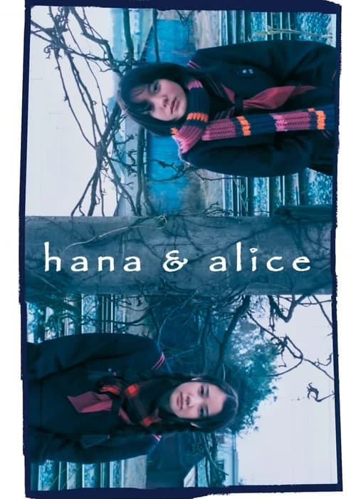 Poster phim Hana and Alice (2004)