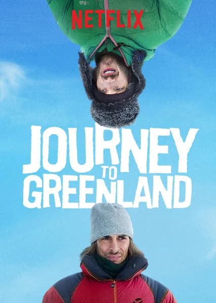 Poster phim Hành trình tới Greenland (2016)
