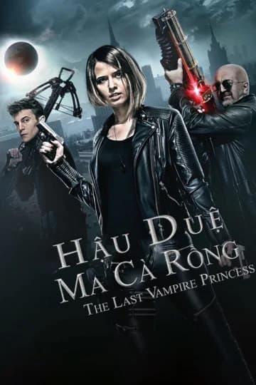 Poster phim Hậu Duệ Ma Cà Rồng (2016)