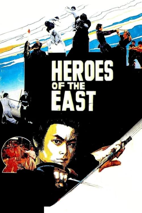 Poster phim Heroes of the East (1978)