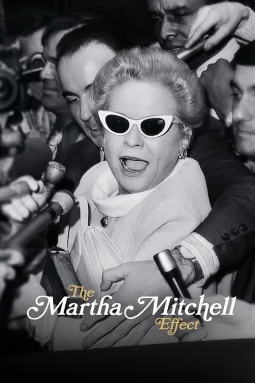 Poster phim Hiệu ứng Martha Mitchell (2022)