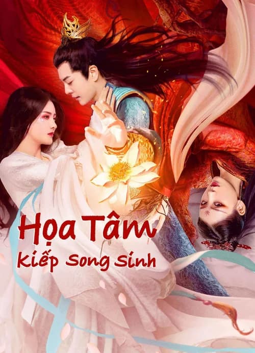 Poster phim Họa Tâm: Song Sinh Kiếp (2023)