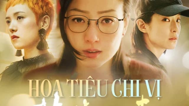 Backdrop phim Hoa Tiêu Chi Vị