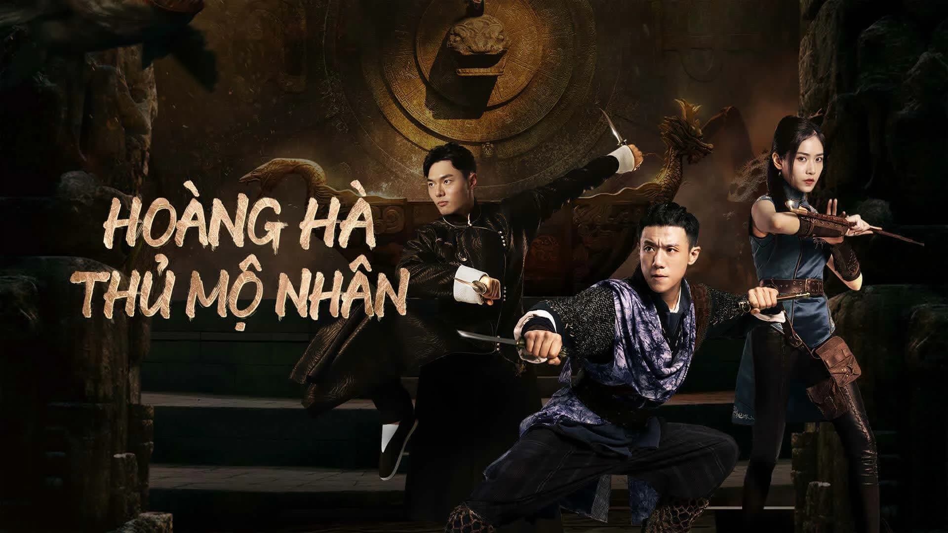 Backdrop phim Hoàng Hà Thủ Mộ Nhân