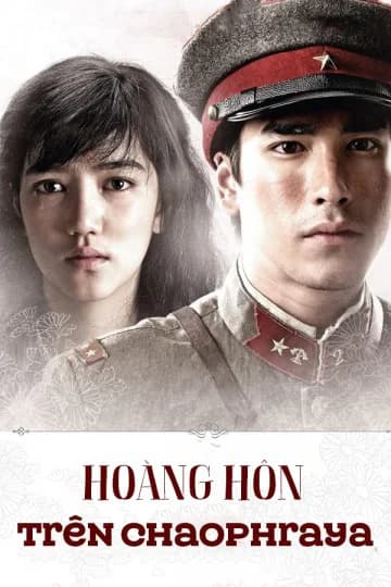 Poster phim Hoàng Hôn Trên Sông Chao Phraya (2013)