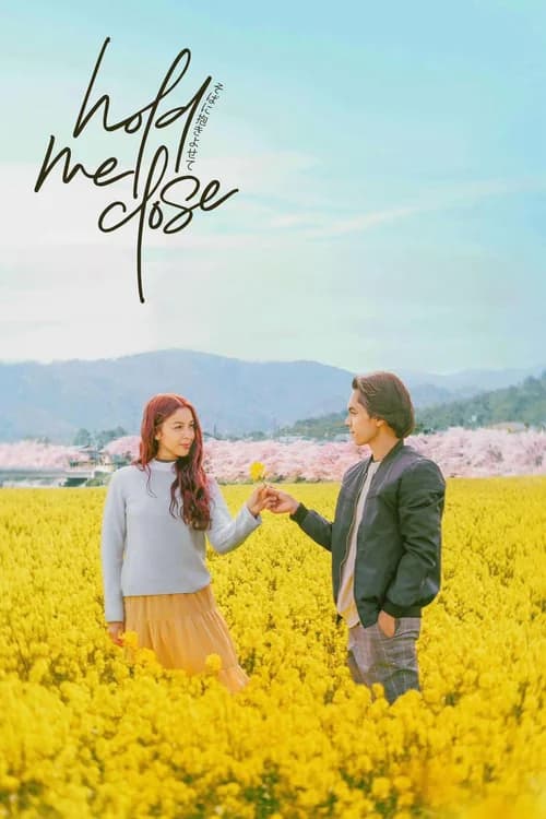 Poster phim Hold Me Close (2024)