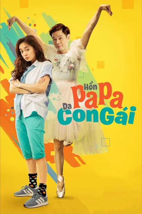 Poster phim Hồn Papa Da Con Gái (2018)