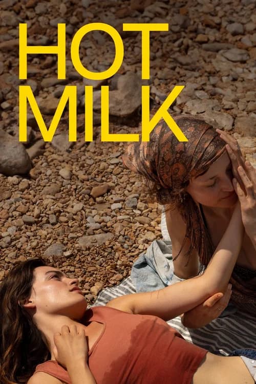 Poster phim Hot Milk