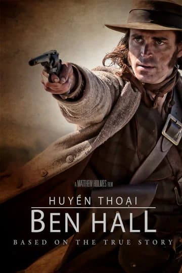 Poster phim Huyền Thoại Ben Hall (2016)