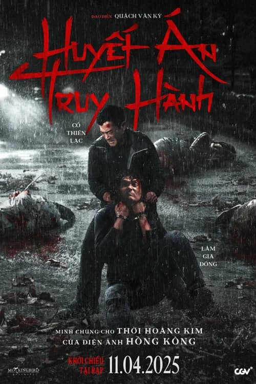 Poster phim Huyết Án Truy Hành (2025)