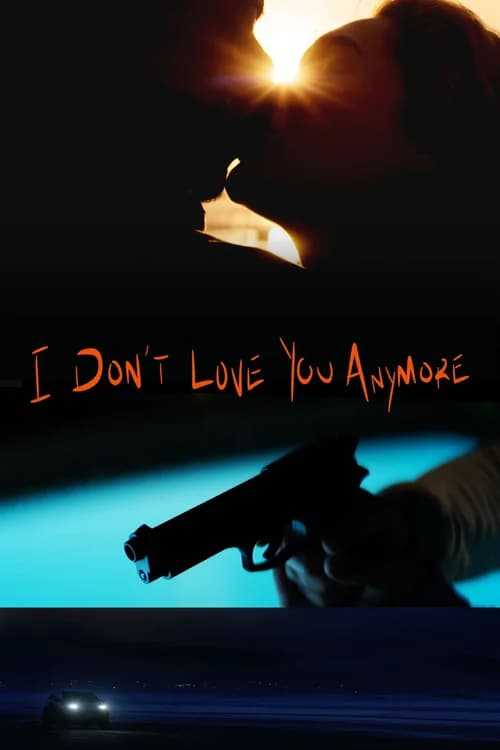 Poster phim I Don't Love You Anymore (2026)