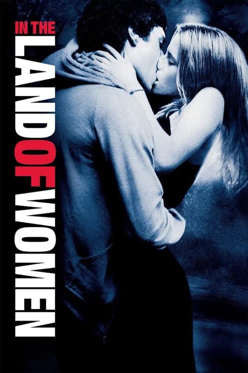 Poster phim In the Land of Women (2007)