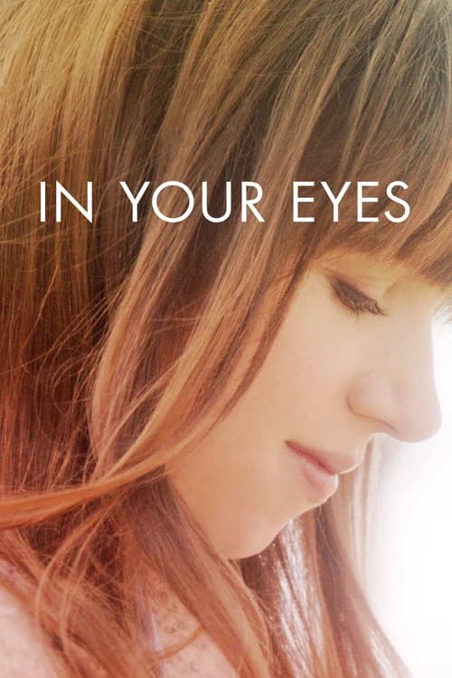 Poster phim In Your Eyes (2014)