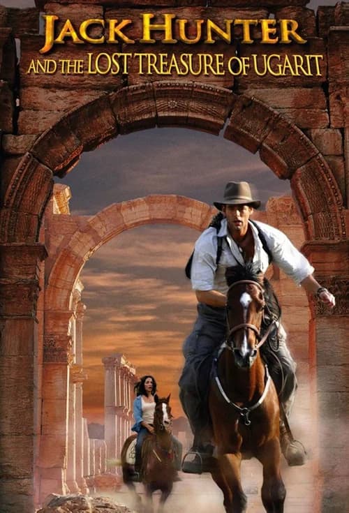 Poster phim Jack Hunter và kho báu bị mất của Ugarit (2010)