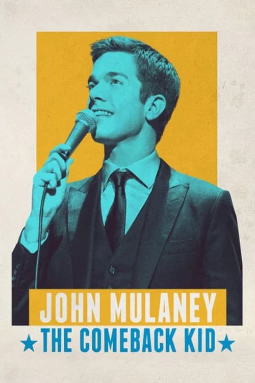 Poster phim John Mulaney: The Comeback Kid (2015)