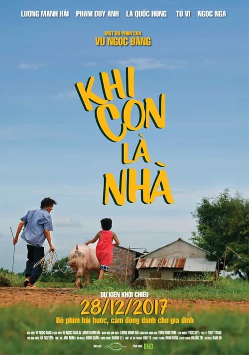 Poster phim Khi con là nhà (2017)
