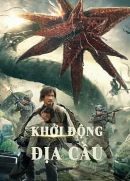 Poster phim Khởi Động Địa Cầu (2021)