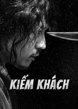 Poster phim Kiếm Khách (2020)