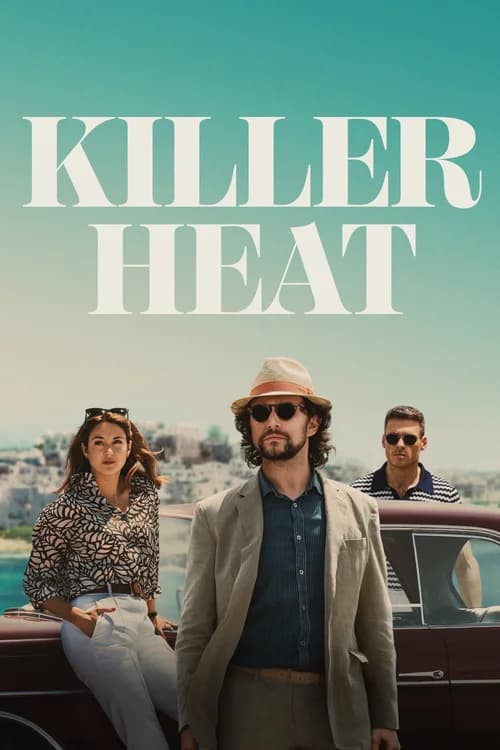 Poster phim Killer Heat (2024)