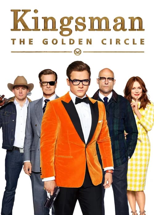 Poster phim Kingsman: Tổ Chức Hoàng Kim (2017)
