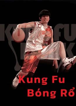 Poster phim Kung Fu Bóng Rổ (2008)