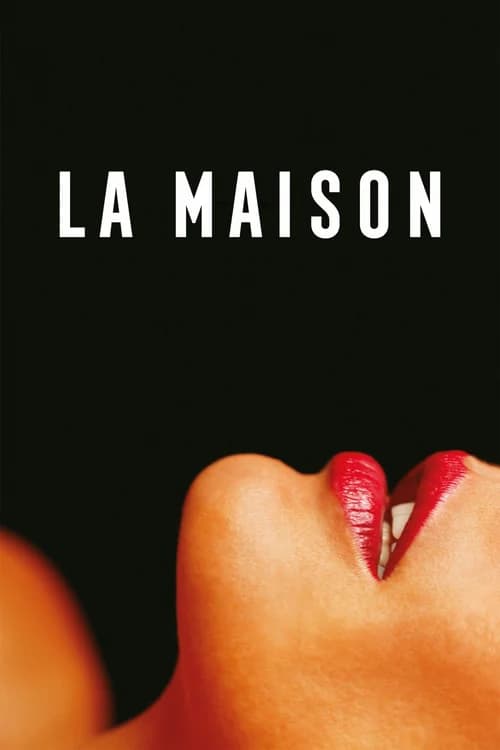 Poster phim La Maison