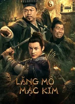 Poster phim Lăng Mộ Mạc Kim (2022)