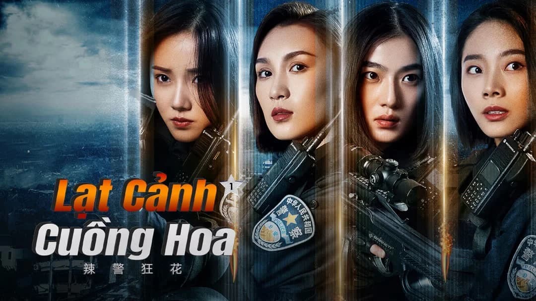 Backdrop phim Lạt Cảnh Cuồng Hoa 1