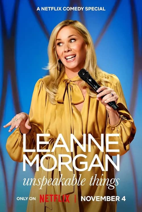 Poster phim Leanne Morgan: Những Thứ Không Thể Nói Ra (2025)