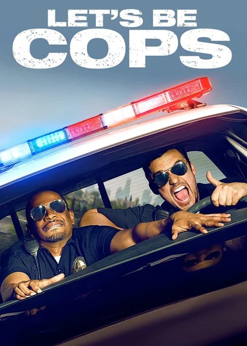 Poster phim Let's Be Cops (2014)