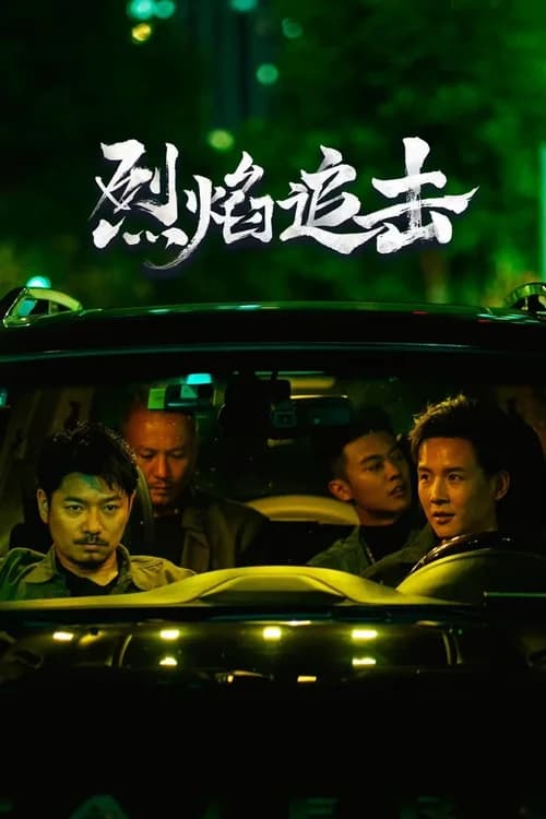 Poster phim Liệt Diễm Truy Kích (2024)